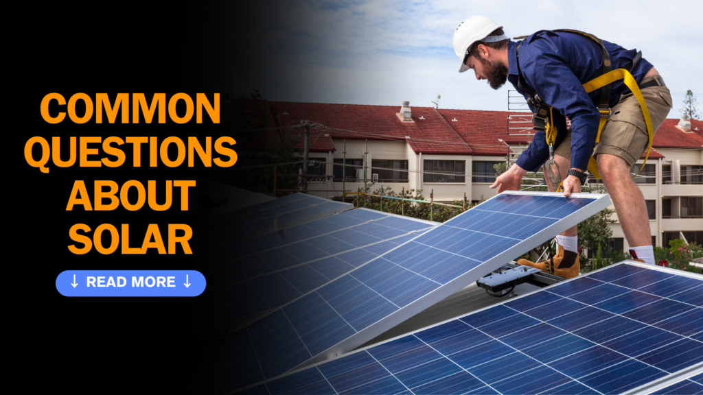 The Most Commonly Asked Questions About Solar & Their Answers - Synergy ...